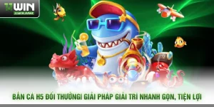 Bắn cá H5