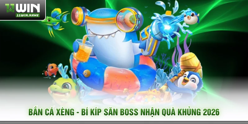 Bắn Cá Xèng