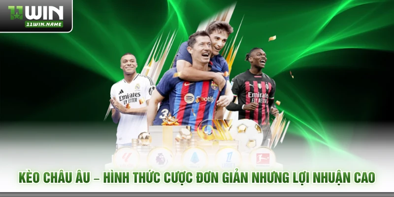 Kèo châu Âu