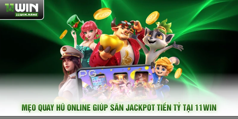 Mẹo quay hũ online